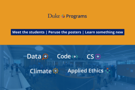 Poster with +Programs logo and individual program logos: Data+, Code+, CS+, Climate+, Applied Ethics+. Background image of poster session in Gross Hall Energy Hub. Text announces the invitation to join the event and celebrate student achievements.